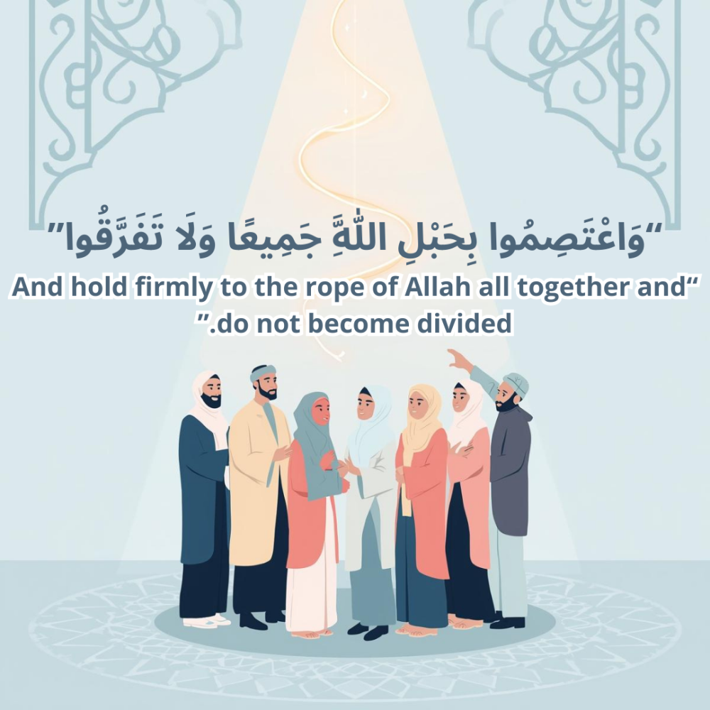 Hold Firmly to the Rope of Allah